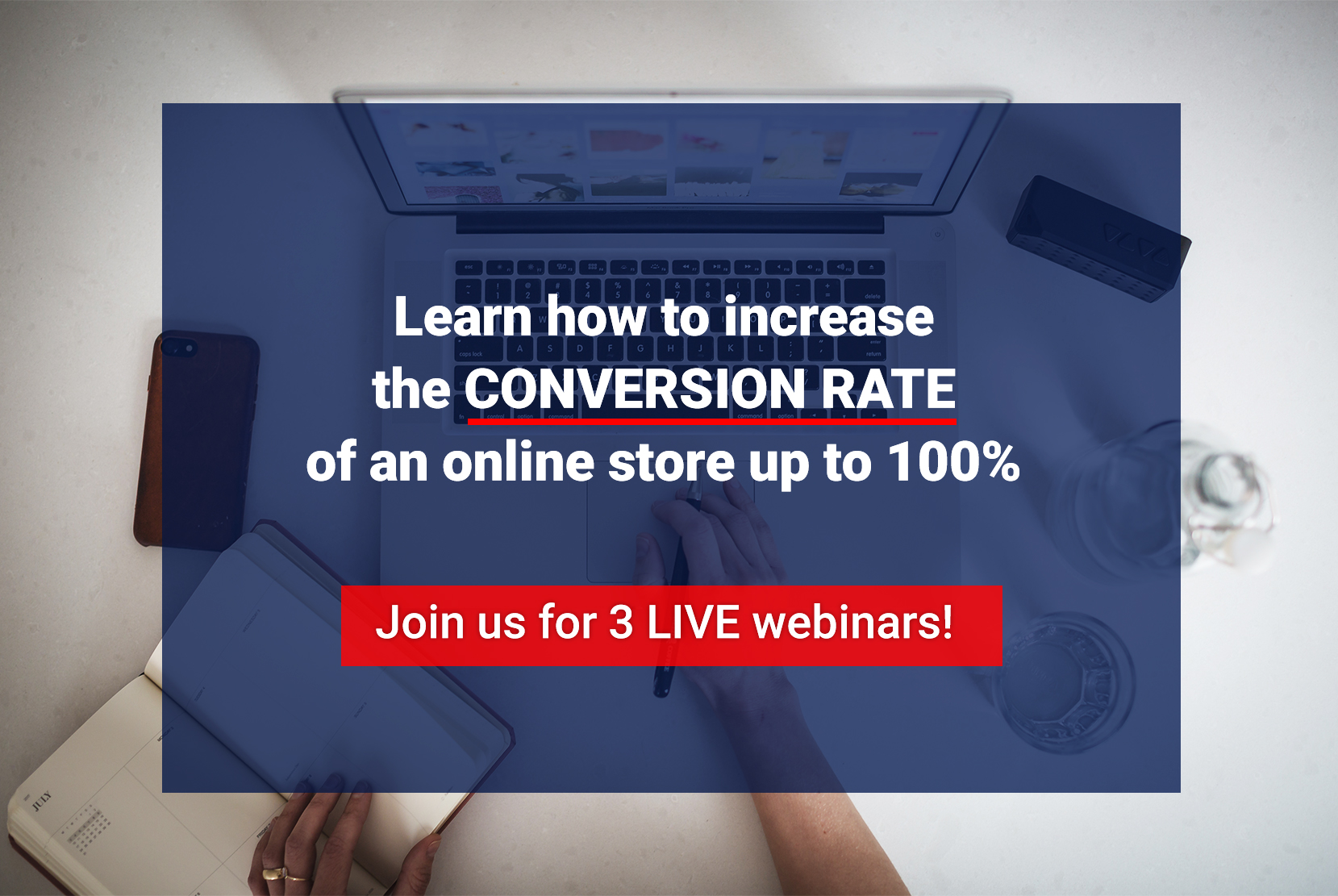 Join us for three LIVE webinars!