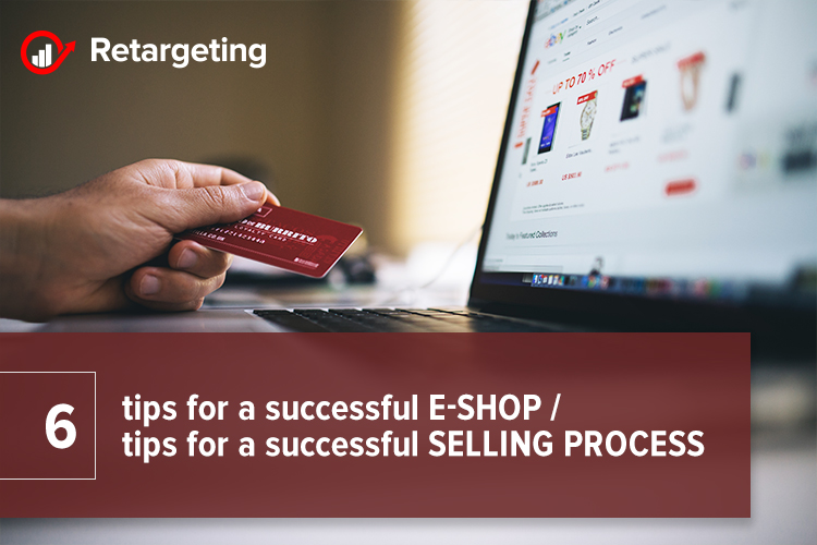 6 tips for a successful e-shop